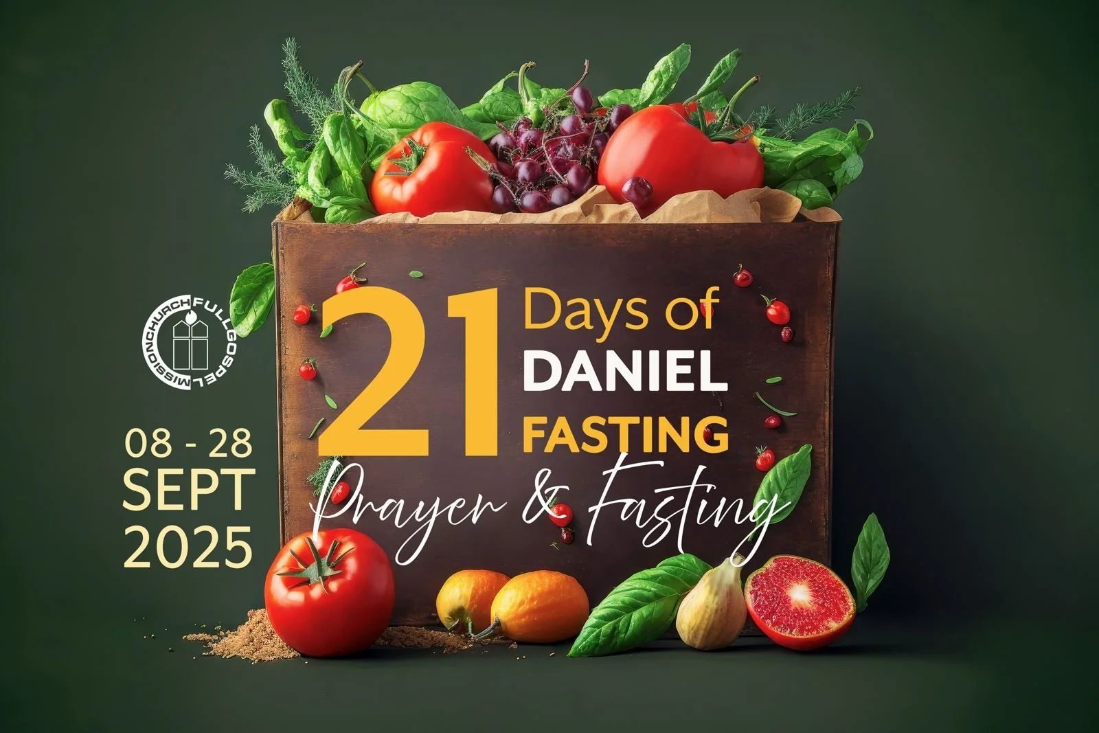 21 Days of Daniel Fasting — Fullgospel Mission Church